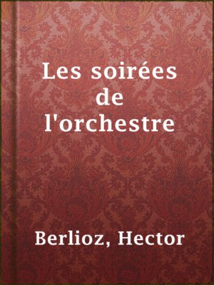 cover image of Les soirées de l'orchestre